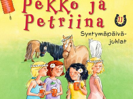 Pekko ja Petriina 11: Syntymäpäiväjuhlat Online Hot Sale