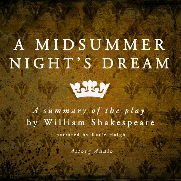 Midsummer Night s Dream by William Shakespeare – Summary, A Online