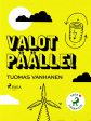 Valot päälle! Discount