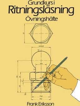 Ritningsläsning grundkurs Övningshäfte For Sale