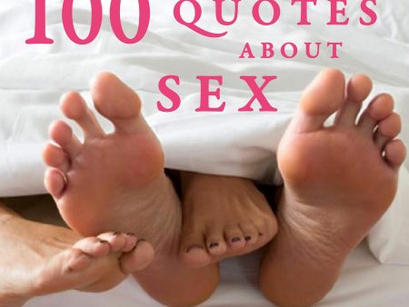 100 Quotes About Sex Supply