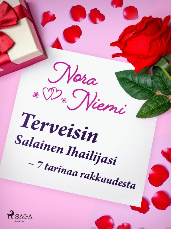 Terveisin Salainen Ihailijasi – 7 tarinaa rakkaudesta For Discount