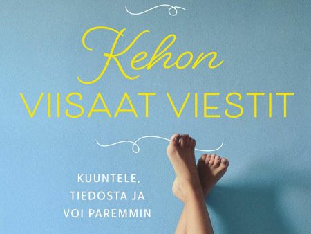 Kehon viisaat viestit Cheap