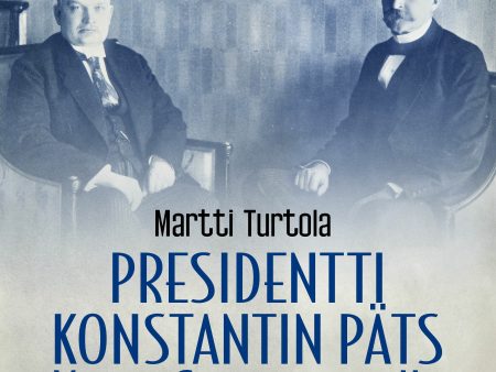 Presidentti Konstantin Päts: Viro ja Suomi eri teillä Online now