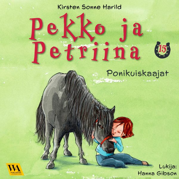 Pekko ja Petriina 15: Ponikuiskaajat Online now