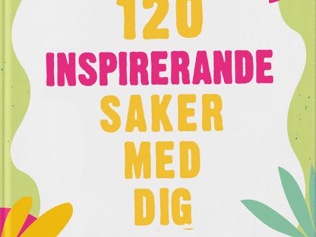 120 inspirerande saker med dig For Cheap