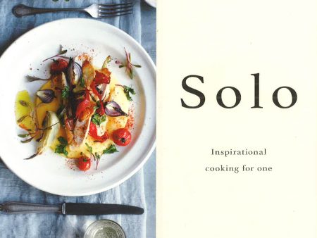 Solo - Inspirational Cooking For One Fashion